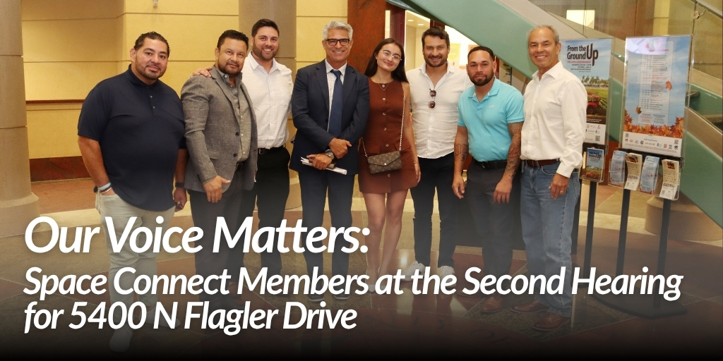 Our Voice Matters: Space Connect Members at the Second Hearing for 5400 N Flagler Drive